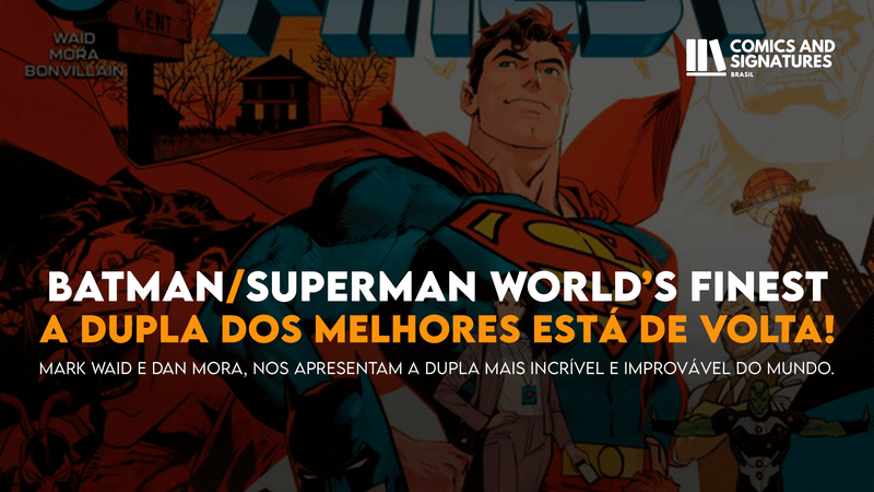 Batman/Superman World’s Finest – A dupla dos melhores está de volta!