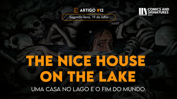 The Nice House on the Lake: Uma casa no lago, e o fim do mundo.