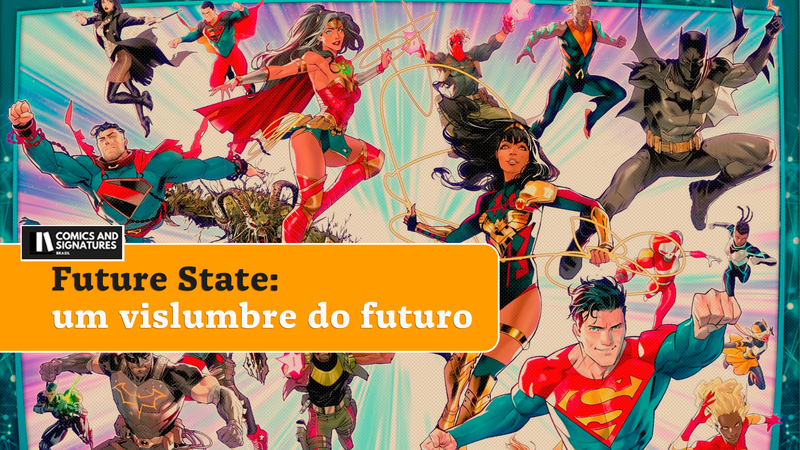 Future State: Um vislumbre do futuro