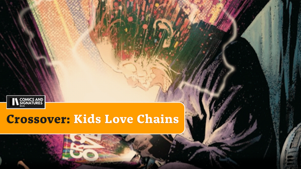 Crossover: Kids Love Chains vol.1
