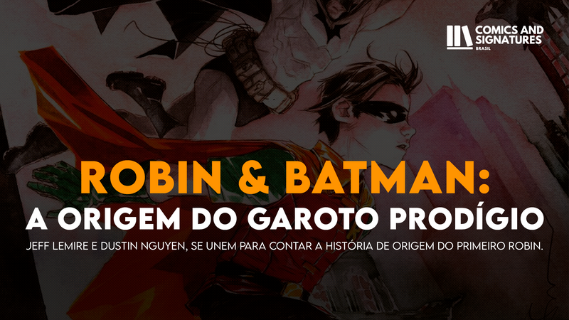 Robin & Batman: A origem do Garoto Prodígio