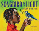 SONGBIRD IN THE LIGHT HC