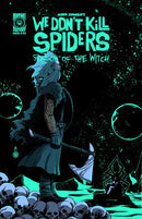 WE DONT KILL SPIDERS SEASON OF THE WITCH