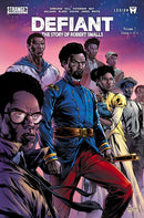 DEFIANT THE STORY OF ROBERT SMALLS