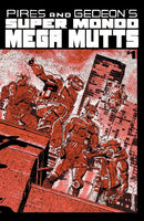 SUPER MONDO MEGA MUTTS