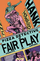 HANK HOWARD PIZZA DETECTIVE THE FAIR PLAY