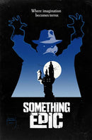 SOMETHING EPIC