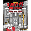 SURVIVE THE NIGHT DORM OF THE DEAD TP A HORRIFIC COLORING ADVENTURE