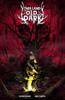THIS LAND IS OLD AND DARK