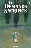 IT DEMANDS SACRIFICE