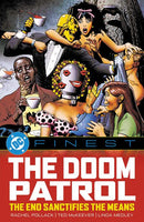DC FINEST DOOM PATROL THE END SANCTIFIES THE MEANS TP (MR)
