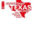 THAT TEXAS BLOOD HELL COMES TO ALLISON RANCH