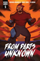 FROM PARTS UNKNOWN