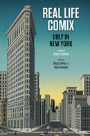 REAL LIFE COMIX ONLY IN NEW YORK HC