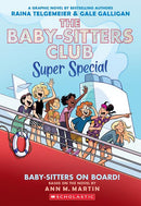 BABY SITTERS CLUB SUPER SPECIAL TP VOL 01 BABY SITTERS ON BOARD
