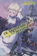 DEATH MARCH TO THE PARALLEL WORLD RHAPSODY LIGHT NOVEL VOL 25