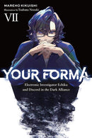 YOUR FORMA LIGHT NOVEL VOL 07