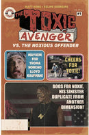 TOXIC AVENGER VS THE NOXIOUS OFFENDER