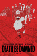 DEATH BE DAMNNED HC (MR)