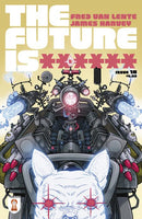 FUTURE IS ******