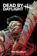 DEAD BY DAYLIGHT THE HILLBILLY TP DIRECT MARKET EDITION DANI SIMPSON & BRAD SIMPSON CVR  (MR)