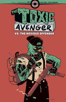 TOXIC AVENGER VS THE NOXIOUS OFFENDER