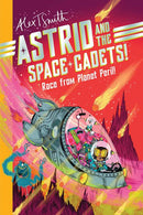 ASTRID AND THE SPACE CADETS RACE FROM PLANET PERIL TP