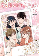 SEE YOU IN MY 19TH LIFE TP VOL 12