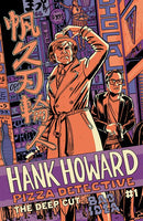 HANK HOWARD PIZZA DETECTIVE THE DEEP CUT