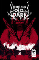 THIS LAND IS OLD AND DARK