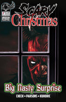 SCARY CHRISTMAS BIG NASTY SURPRISE