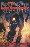 VALENTINE BLUFFS MASSACRE COMPLETE COLLECTION TP (MR)