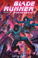BLADE RUNNER TOKYO NEXUS DIE WITH HONOR