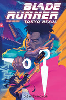 BLADE RUNNER TOKYO NEXUS DIE WITH HONOR