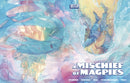 A MISCHIEF OF MAGPIES