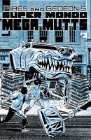 SUPER MONDO MEGA MUTTS