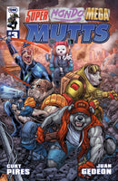 SUPER MONDO MEGA MUTTS