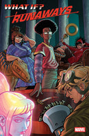 WHAT IF...? RUNAWAYS