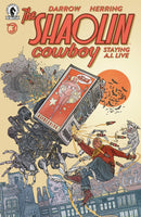 Shaolin Cowboy: Staying A.I.Live