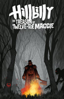 Hillbilly: The Treason of Twelve-Toe Maggie