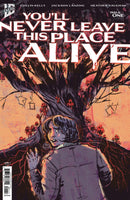 You'll Never Leave This Place Alive