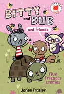 Bitty and Bub and Friends