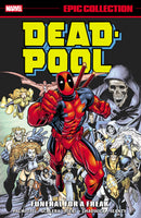 Deadpool Epic Collection: Funeral For A Freak