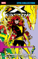 X-Factor Epic Collection: The Morlock Massacre