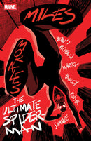 Miles Morales: The Ultimate Spider-Man