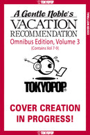 A Gentle Noble's Vacation Recommendation Omnibus, Volume 3 (Volumes 7-9)