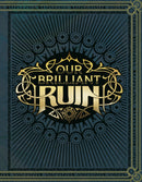 Our Brilliant Ruin TTRPG Rulebook