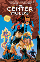 The Center Holds